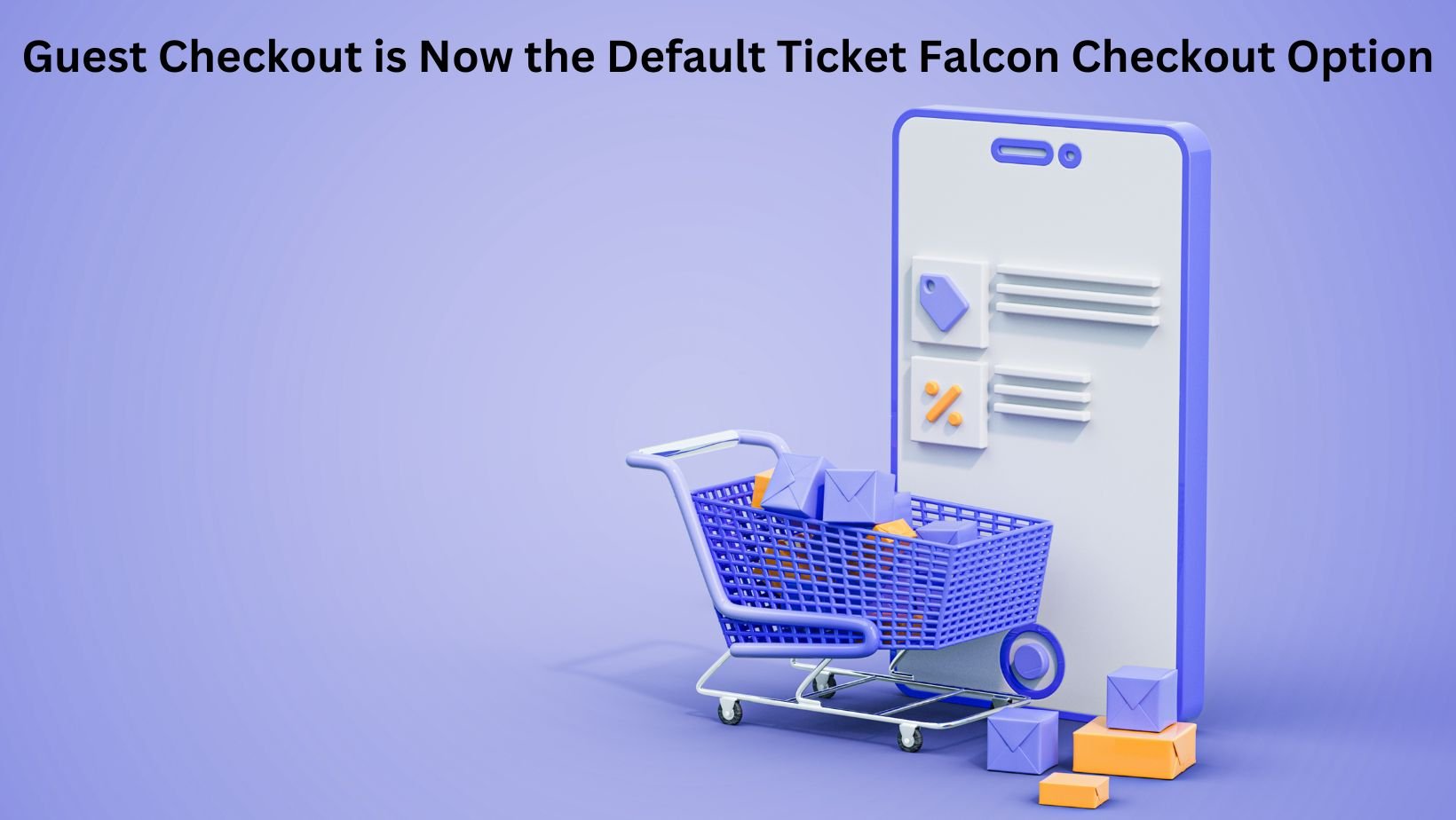 Guest Check is Default Ticket Falcon Checkout Option Guest Check is Default Ticket Falcon Checkout Option