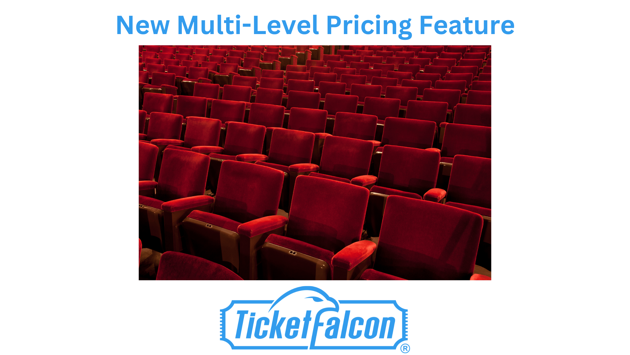 Multi-Level Pricing for Reserved Seating Multi-Level Pricing for Reserved Seating