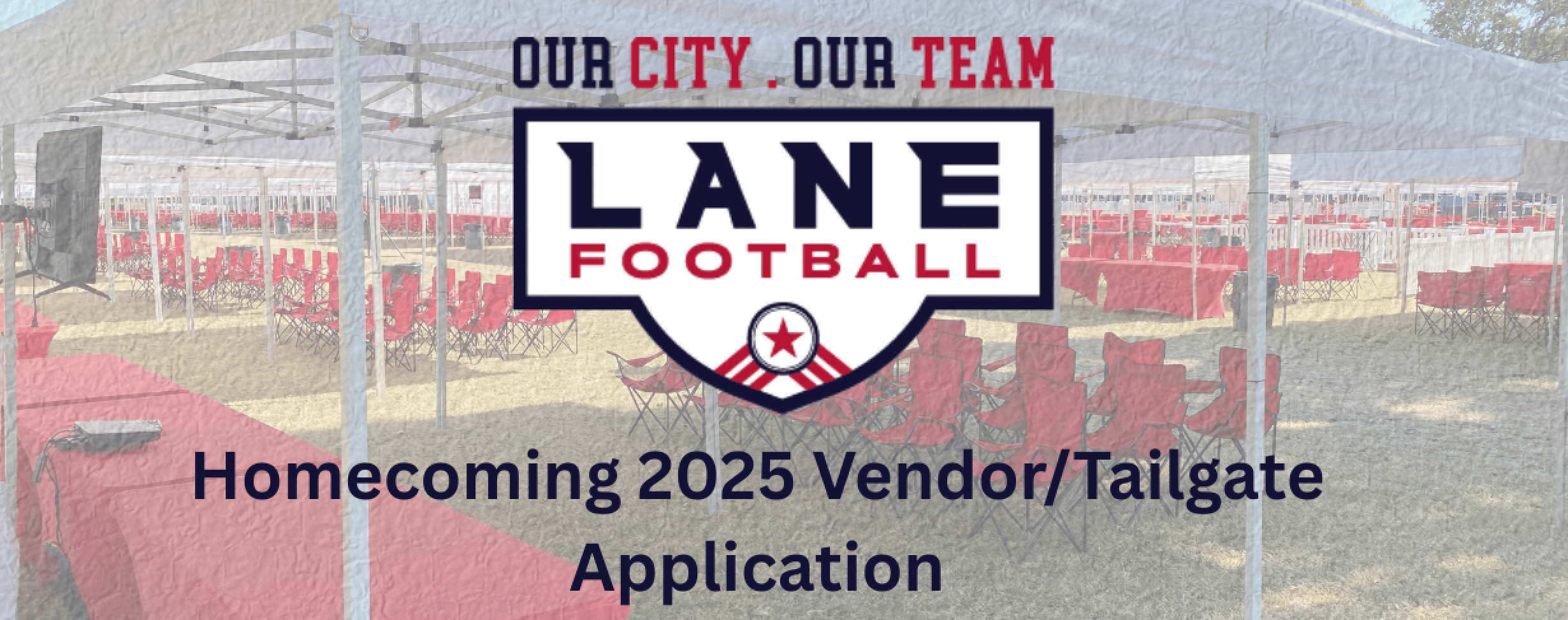 Lane College homecoming 2025 football log with a tailgating background