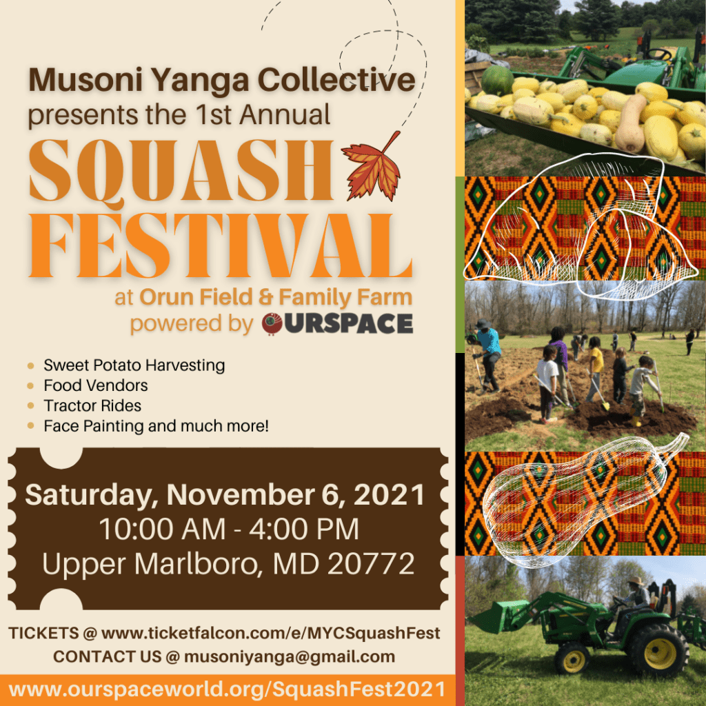 Musoni Yanga Collective Presents the 1st Annual Squash Festival Tickets
