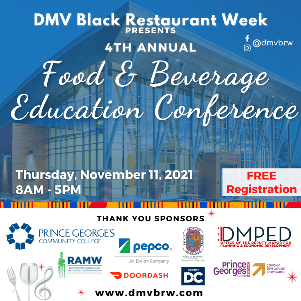 2021 DMV Black Restaurant Week Food & Beverage Education Conference